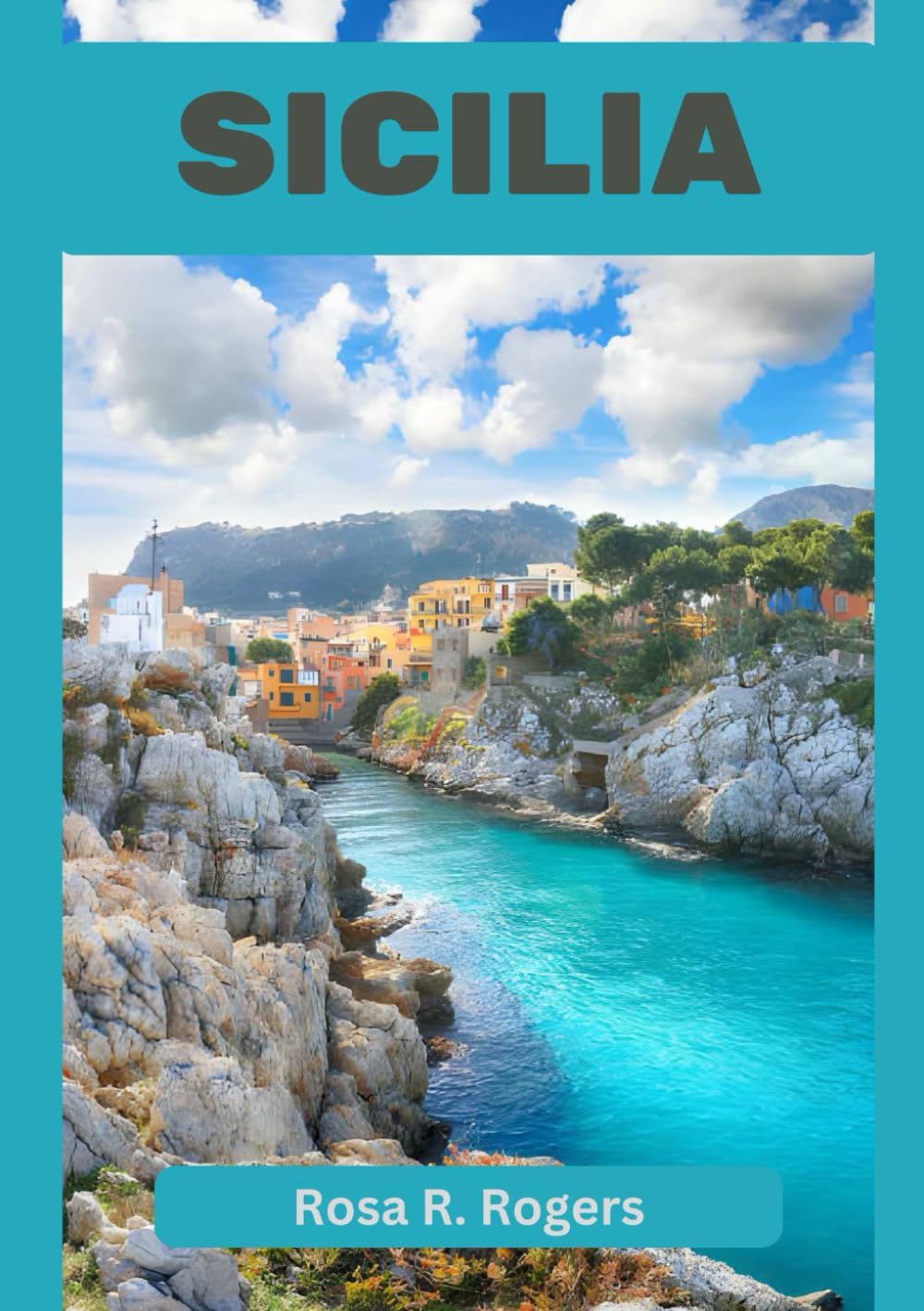 SICILIA GUIDA DI VIAGGIO 2026