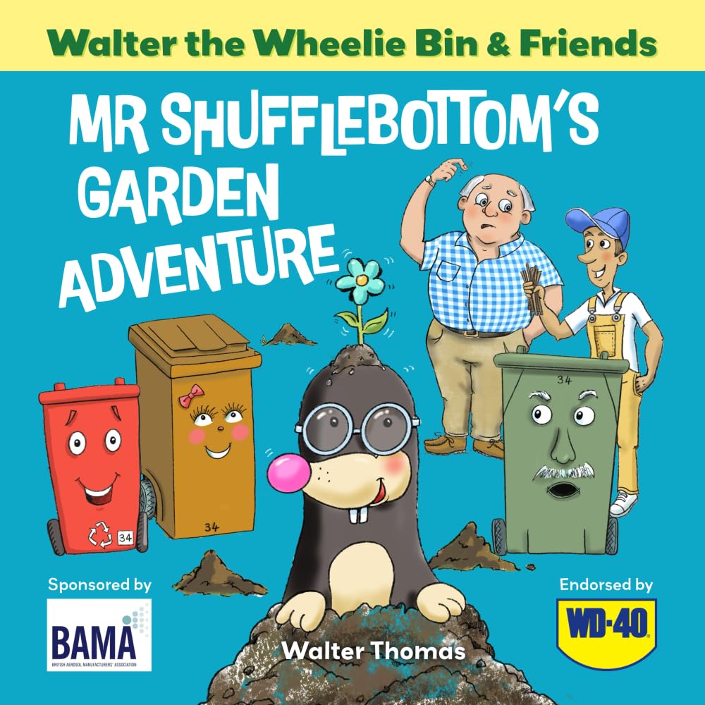 Mr Shufflebottom’s Garden Adventure (Walter the Wheelie Bin & Friends Series)