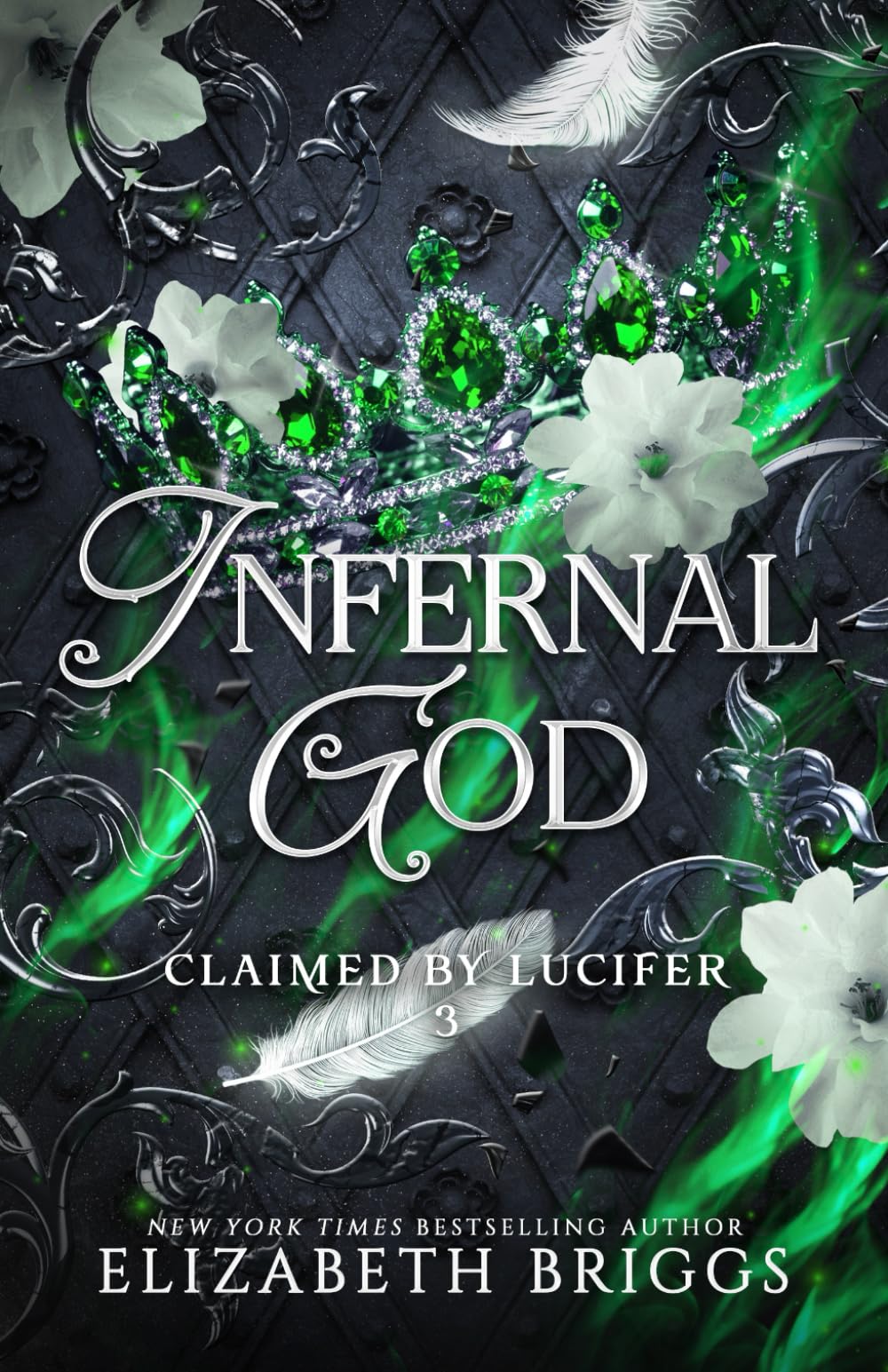 Infernal God: 3 (Claimed By Lucifer)