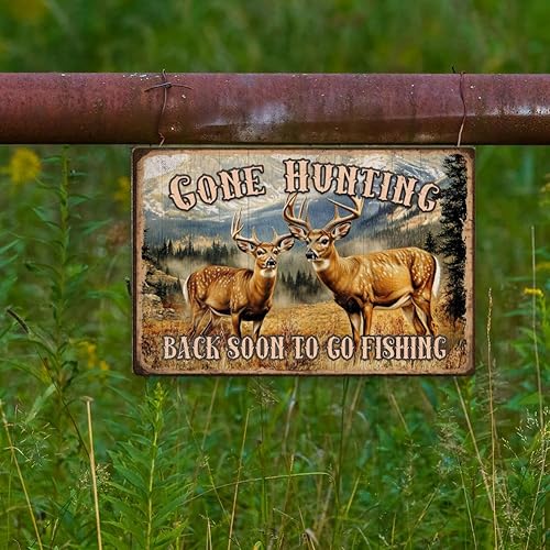 Miniatura 6 de Letrero de metal vintage de 8 x 12 pulgadas, diseño retro de ciervo, con aspecto de óxido que se ha ido cazando pronto para ir a pescar, divertido