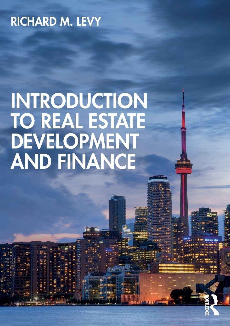 Routledge Introduction to Real Estate Development and Finance