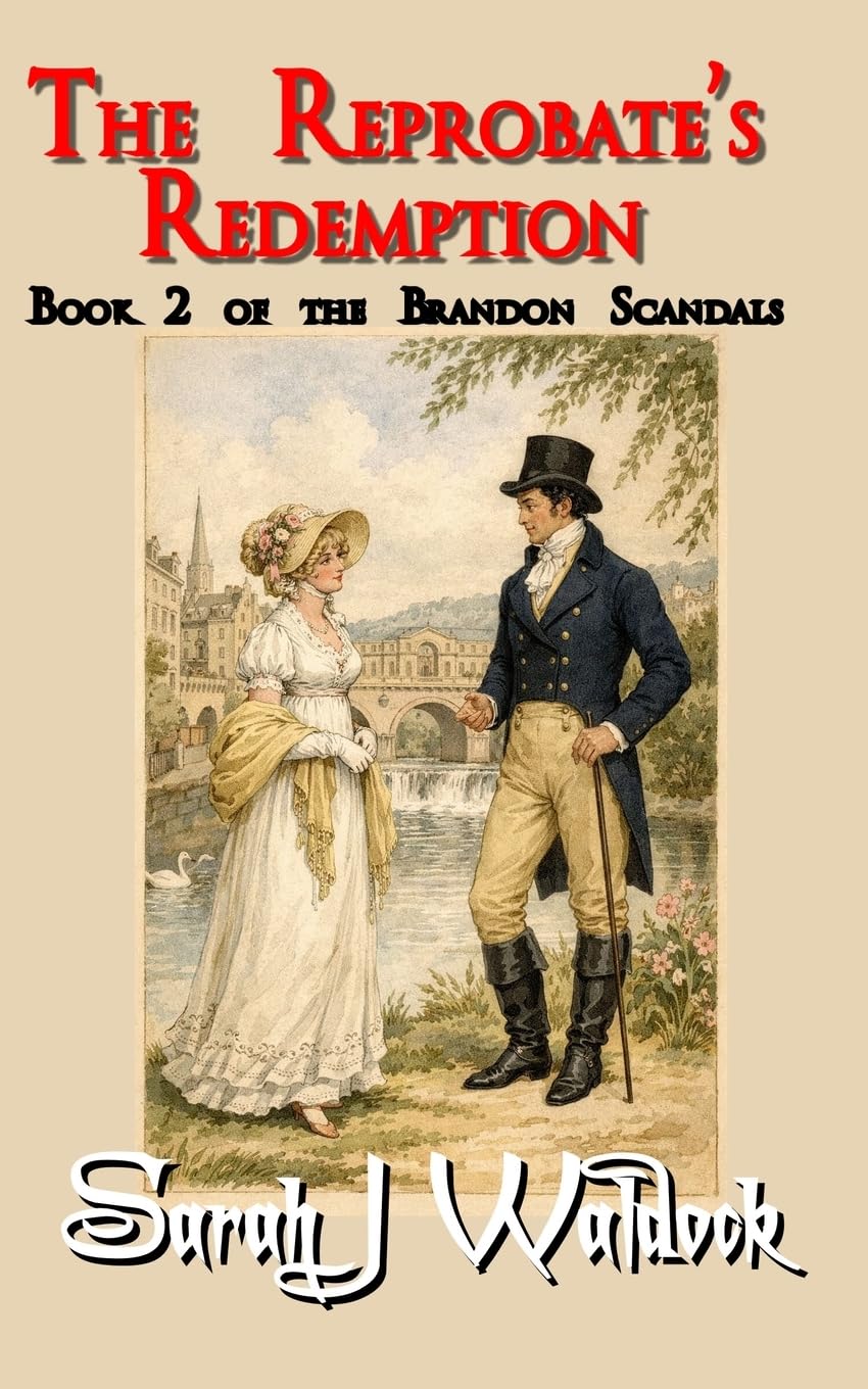 The Reprobate's Redemption: Book 2 of The Brandon Scandals series: Volume 2
