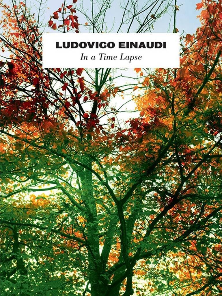 In A Time Lapse by Ludovico Einaudi 9781783050062