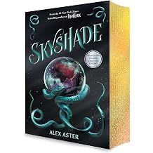 Skyshade The Lightlark Saga Book 3 A stunning gold foil edges edition of the third book in the #1 bestselling YA fantasy series Volume 3