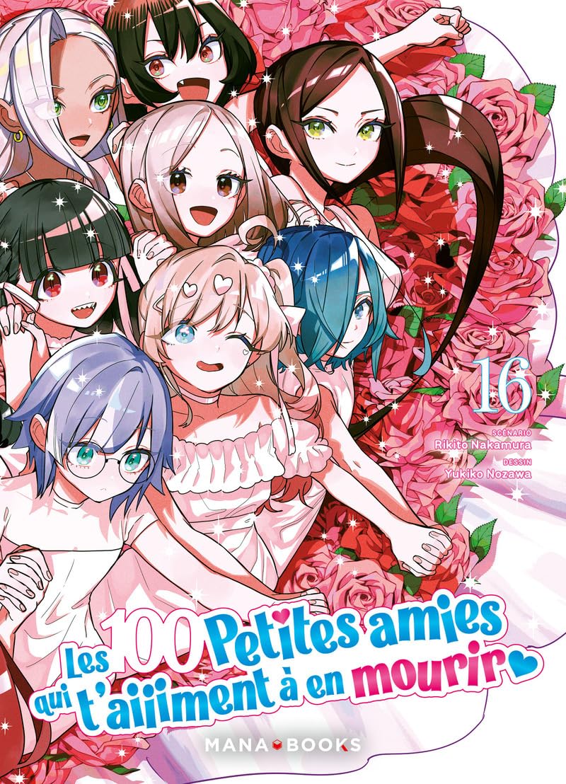 Les 100 petites amies qui t'aiiiment à en mourir T16 - Rikito Nakamura - Mana Books - broché - Manga