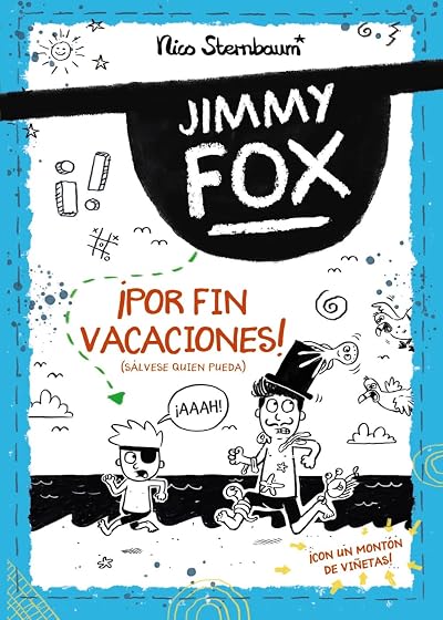 Jimmy Fox 2. ¡Por fin vacaciones!