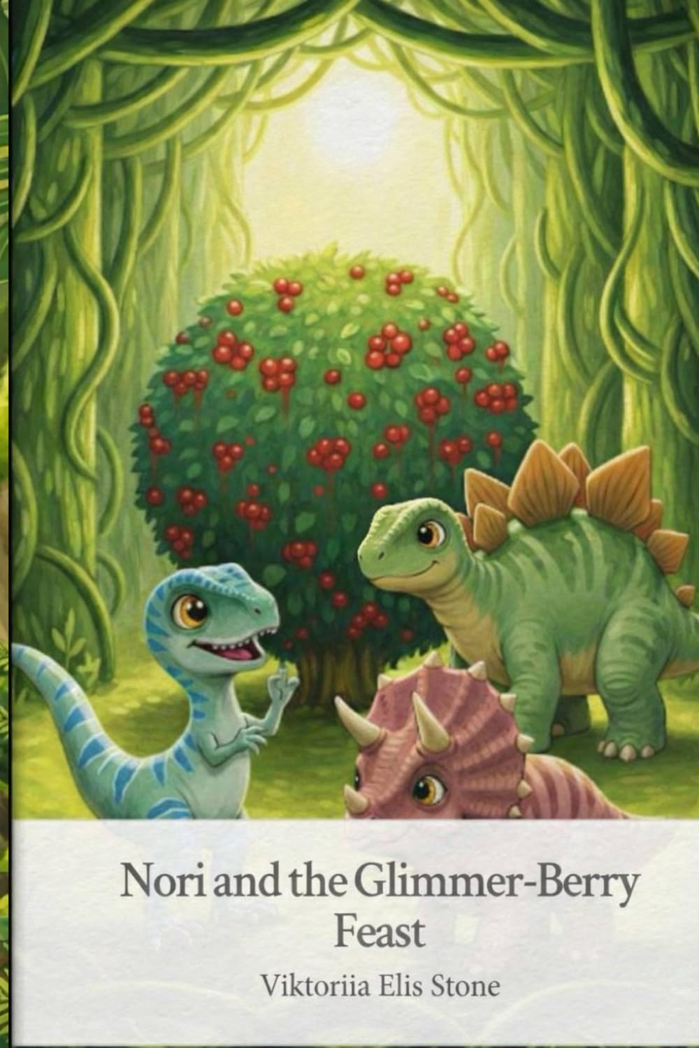 Nori and the Glimmer-Berry Feast (Nori’s Joyful Day in Dino Valley)