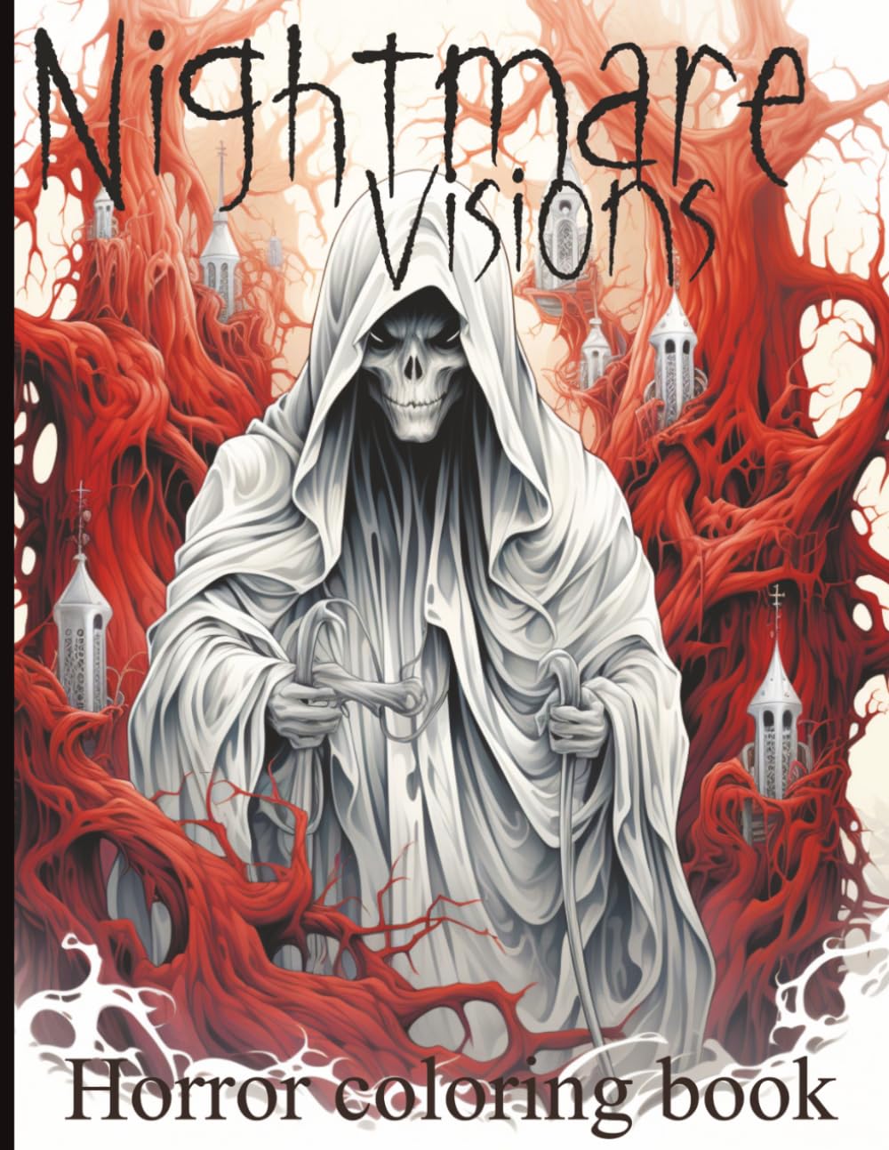 Nightmare Visions: Gothic horror coloring book
