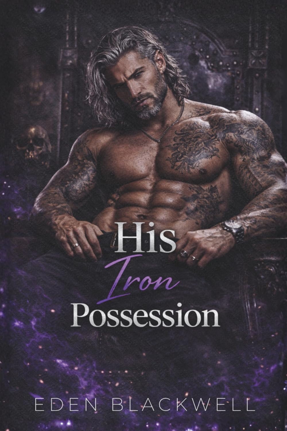 His Iron Possession: A Dark Mafia Second Chance Romance (THE IRON KINGS Series)