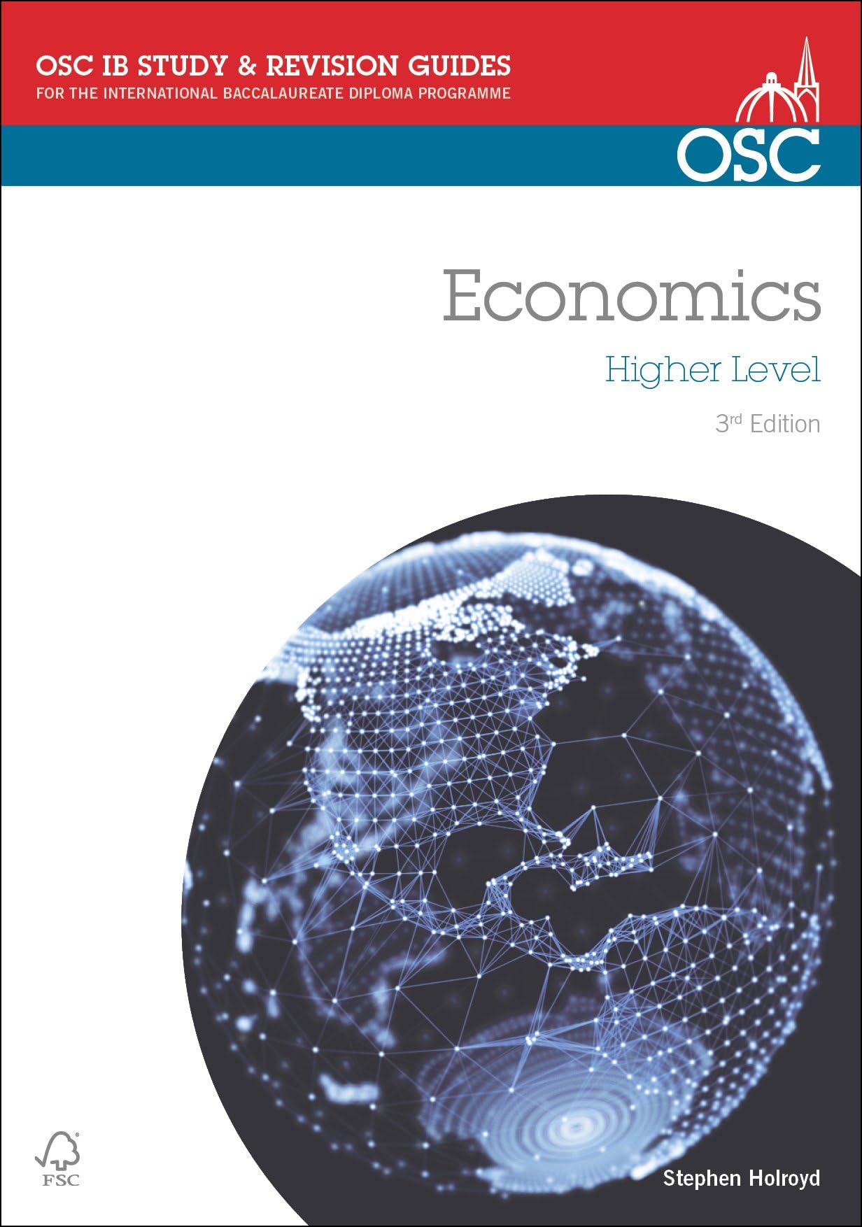 IB Economics Higher Level (OSC IB Revision Guides for the International Baccalaureate Diploma)