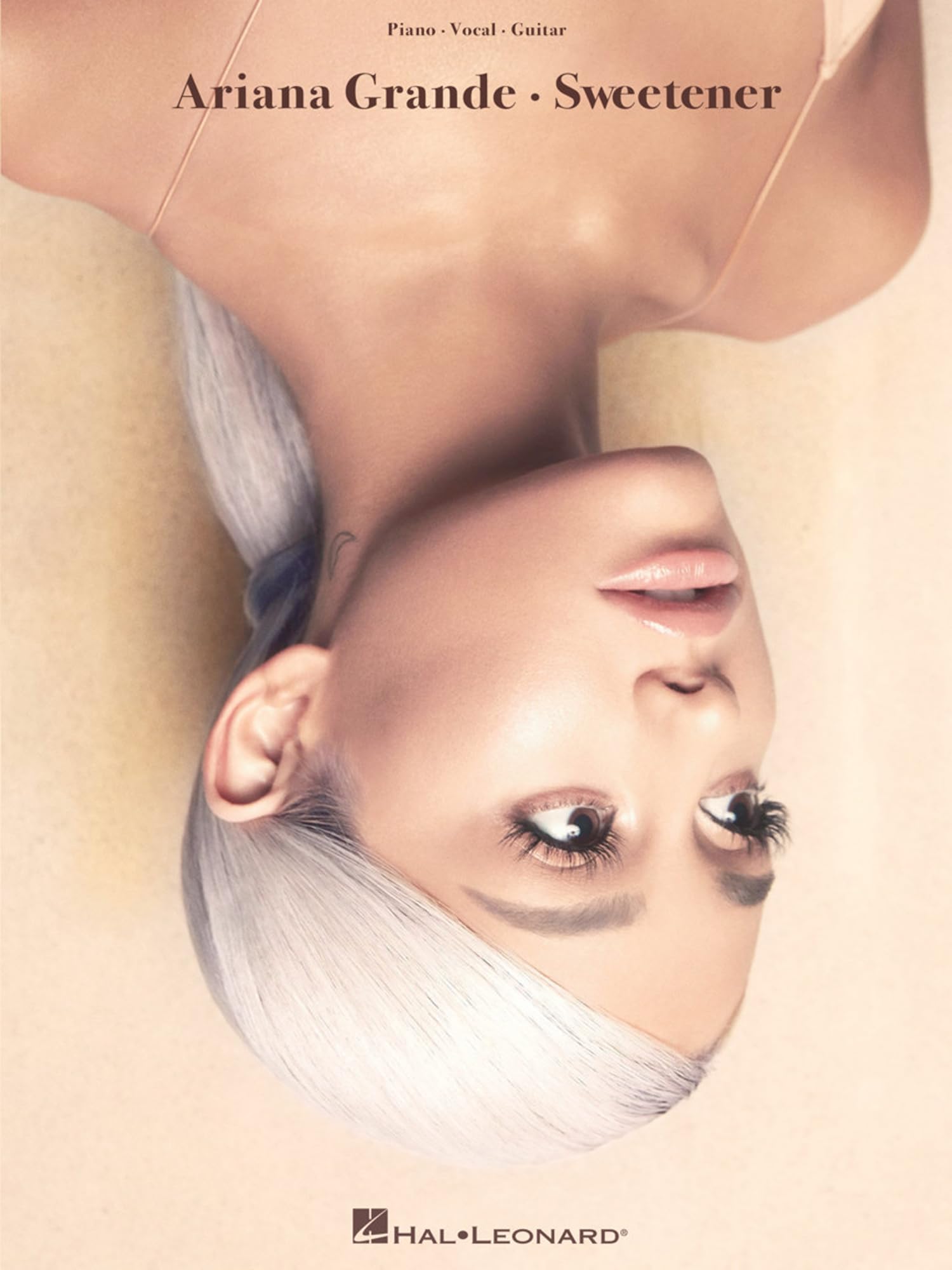 Ariana Grande: Sweetener by Ariana Grande 9781540037800