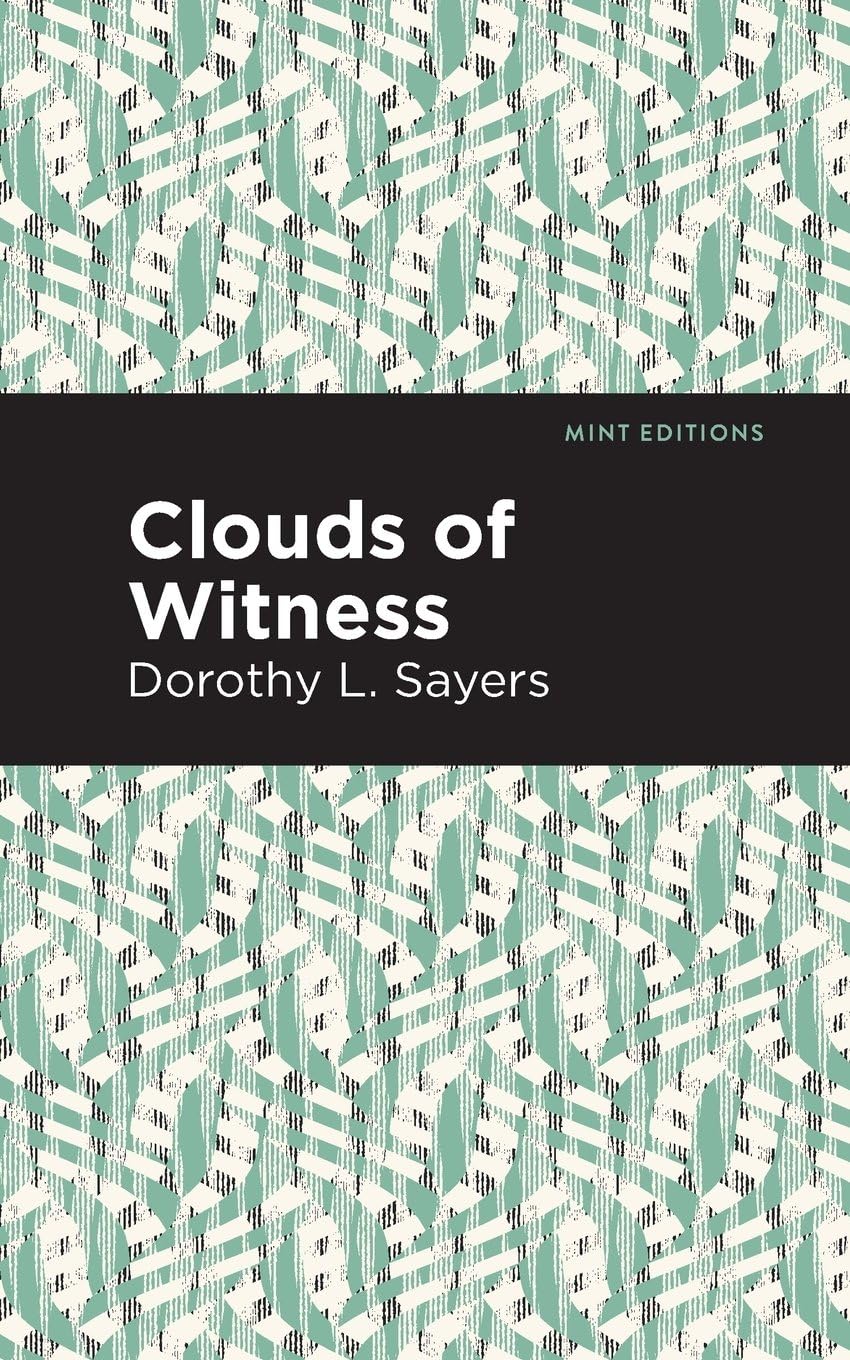 Clouds of Witness (Mint Editions (Crime, Thrillers and Detective Work))