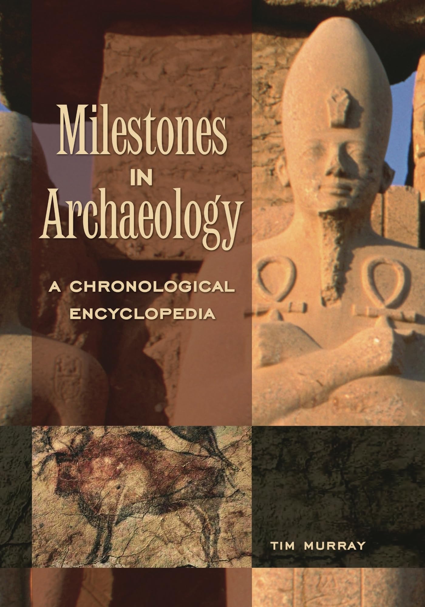 Buy Milestones in Archaeology: A Chronological Encyclopedia — BookShops.in