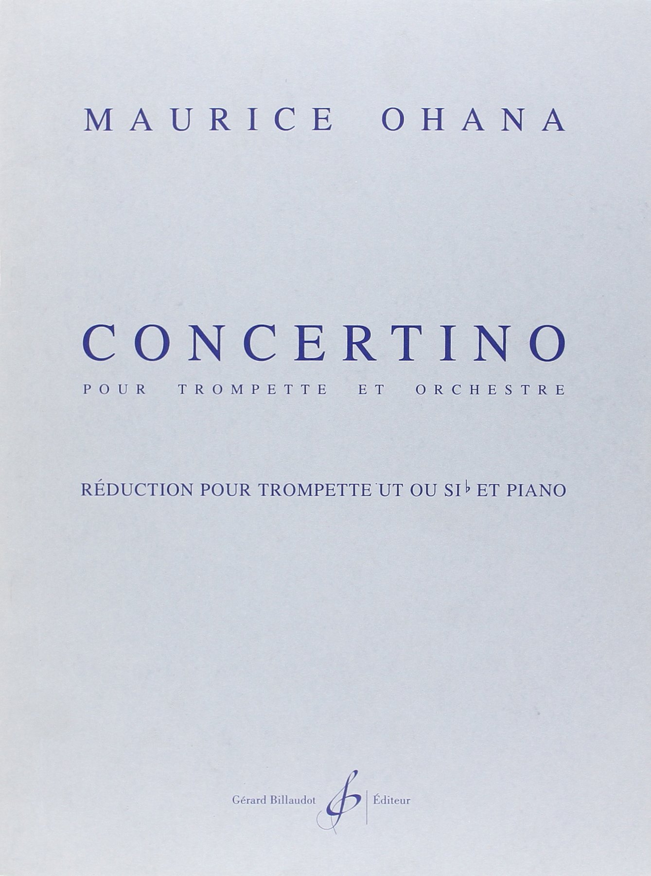 Concertino pour trompette de Maurice Ohana pour préparer vos concours de conservatoire supérieur
