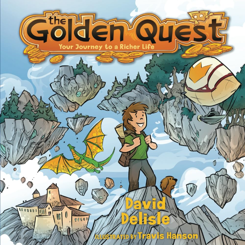 The Golden Quest: Your Journey to a Rich Life