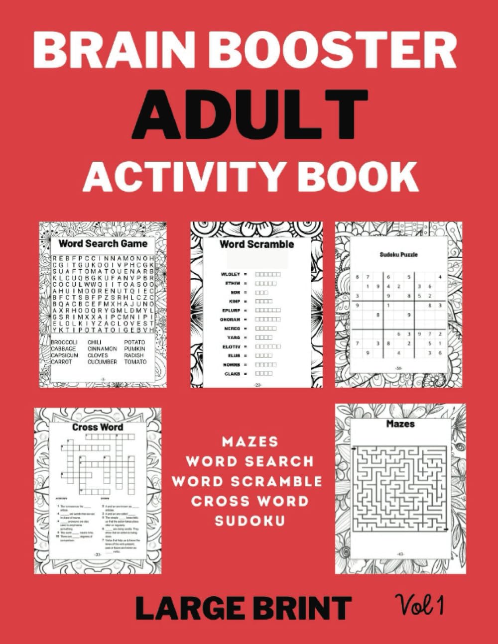 Brain Booster Adult Activity Book: Large print, 120 pages of fun brain games, mazes, word searches, sudokus, crosswords, and word scrambles with complete solutions