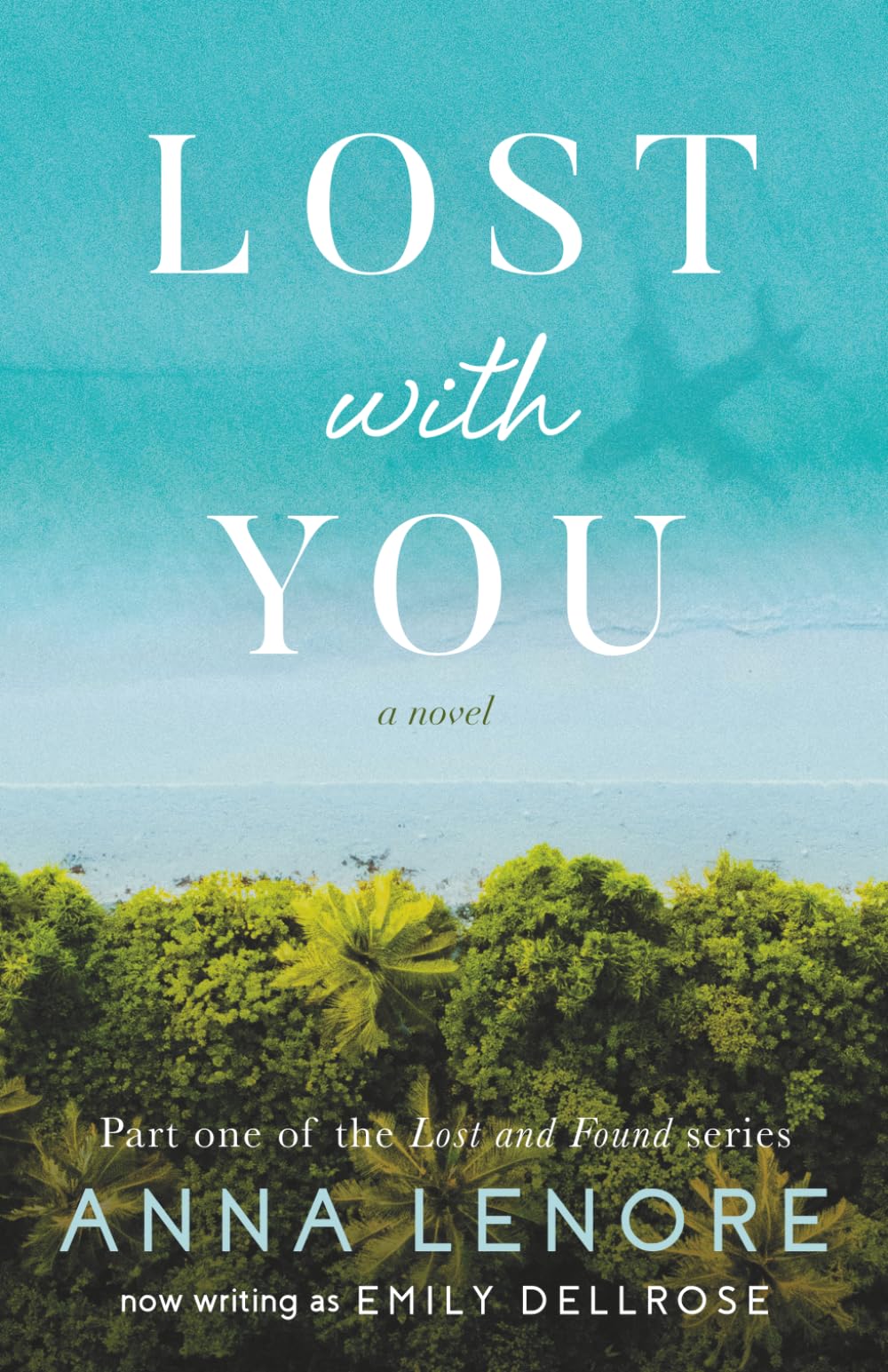 Lost with You (Lost and Found)