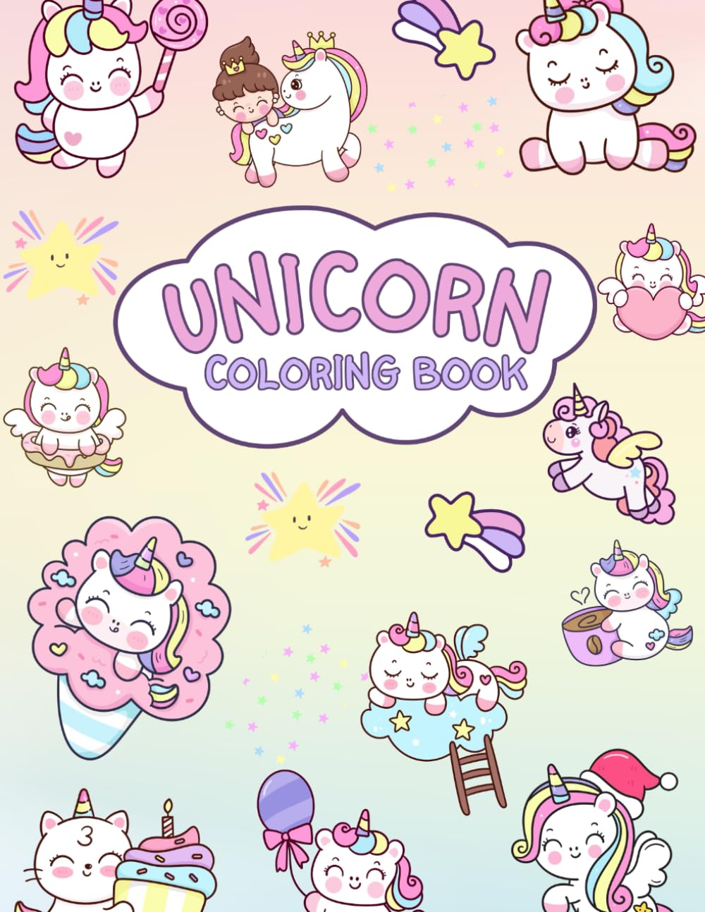 Unicorn Coloring Book for Kids Ages 4-8: Fun and Magical Pages with Cute Unicorns & Rainbows for Girls! (Kids Colouring Books)