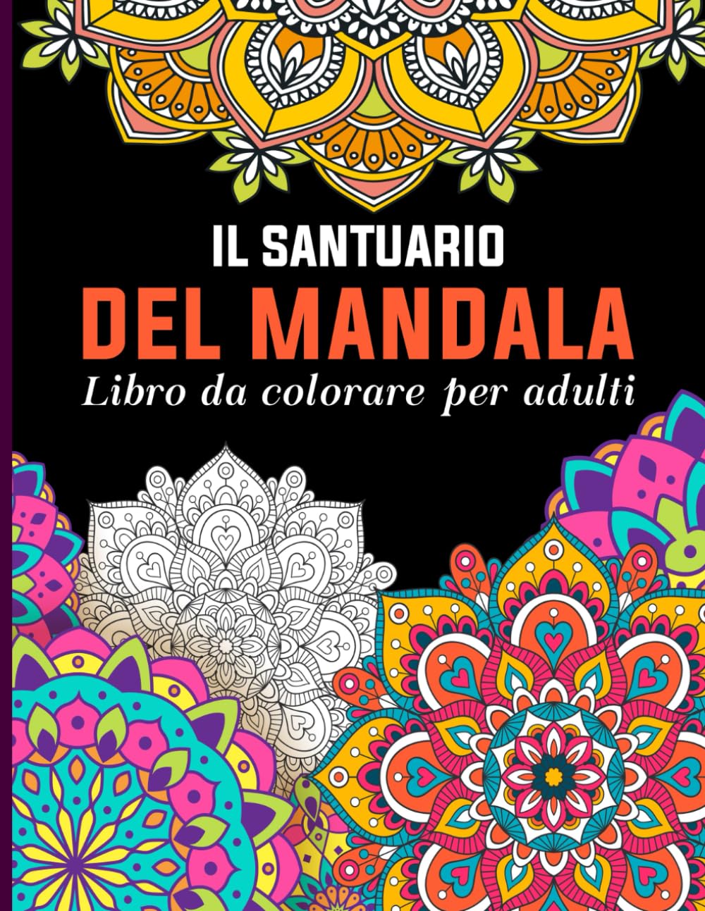 Livre coloriage mandala adulte pour retrouver la sérénité et la joie intérieure