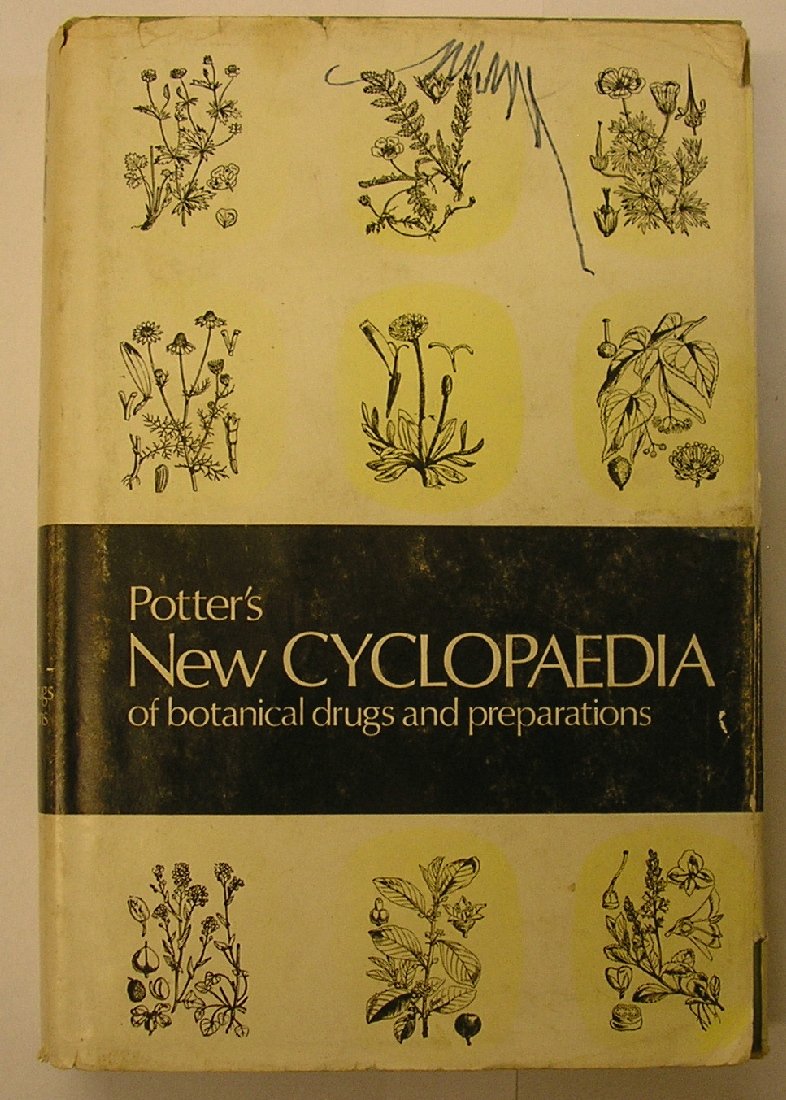Potter's New Cyclopaedia of Botanical Drugs and Preparations      Hardcover