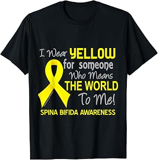 Spina Bifida T-Shirt For Someone Who Means The World To Me