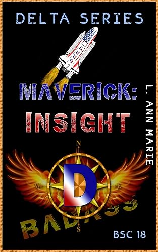 Maverick Insight BSC West Book 18 (Badass Security Council (BSC))