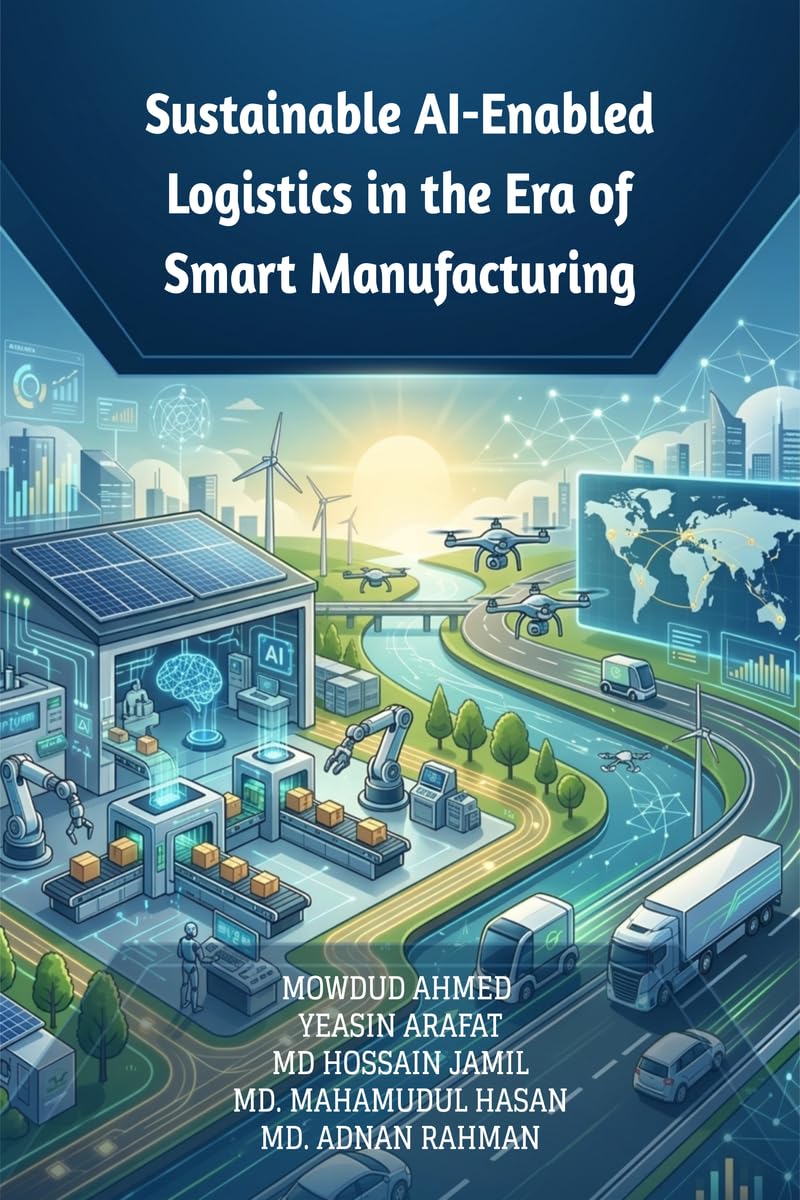 Sustainable AI-Enabled Logistics in the Era of Smart Manufacturing