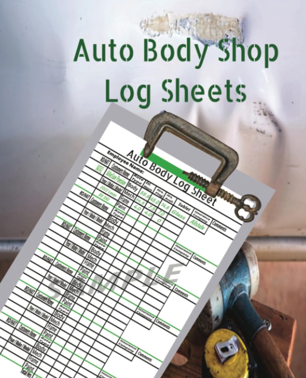 Auto Body Shop Log Sheets: Pension, WinSan: Amazon.com: Books