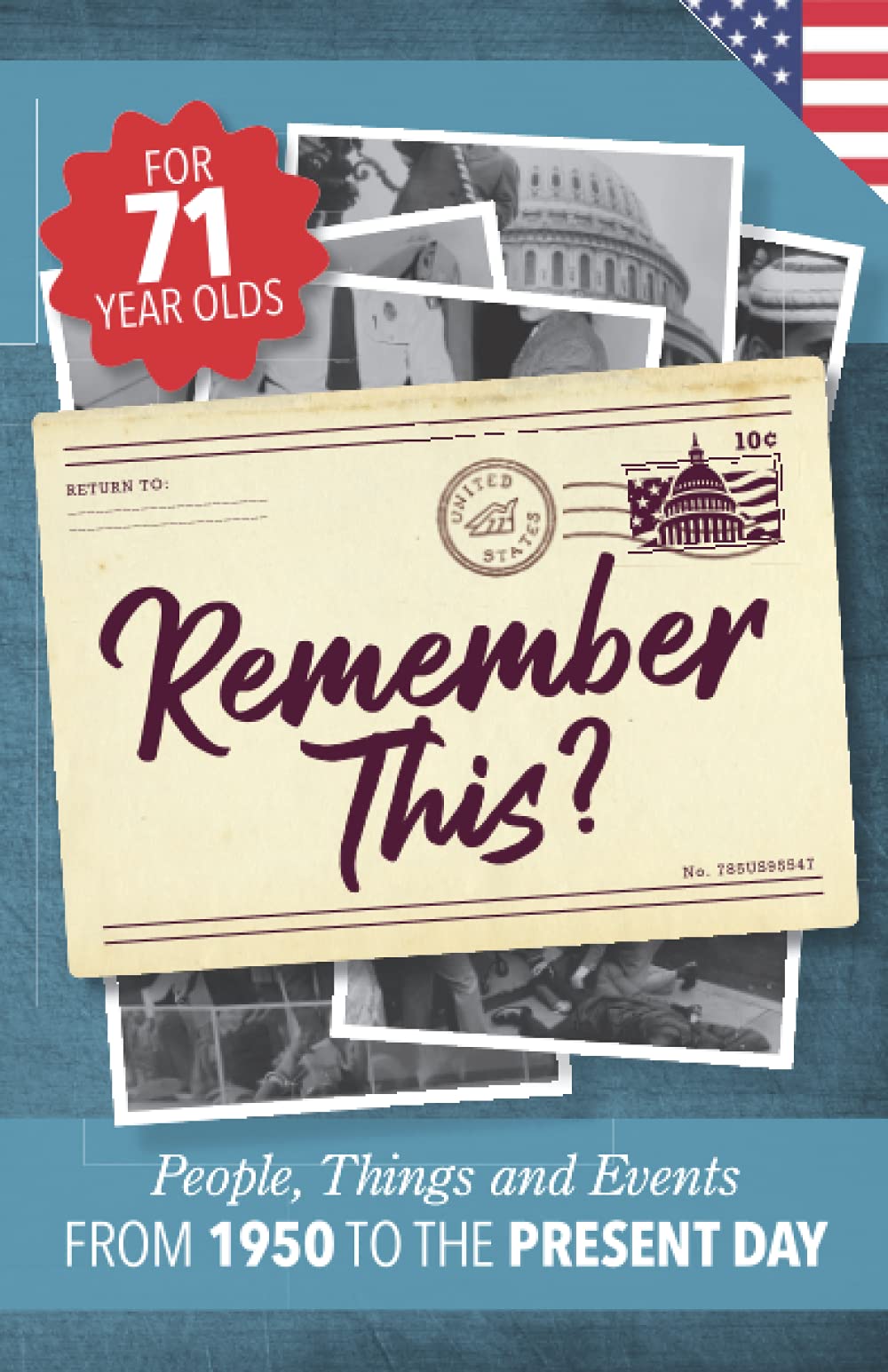 Remember This?: People, Things and Events from 1950 to the Present Day (US Edition) (16)