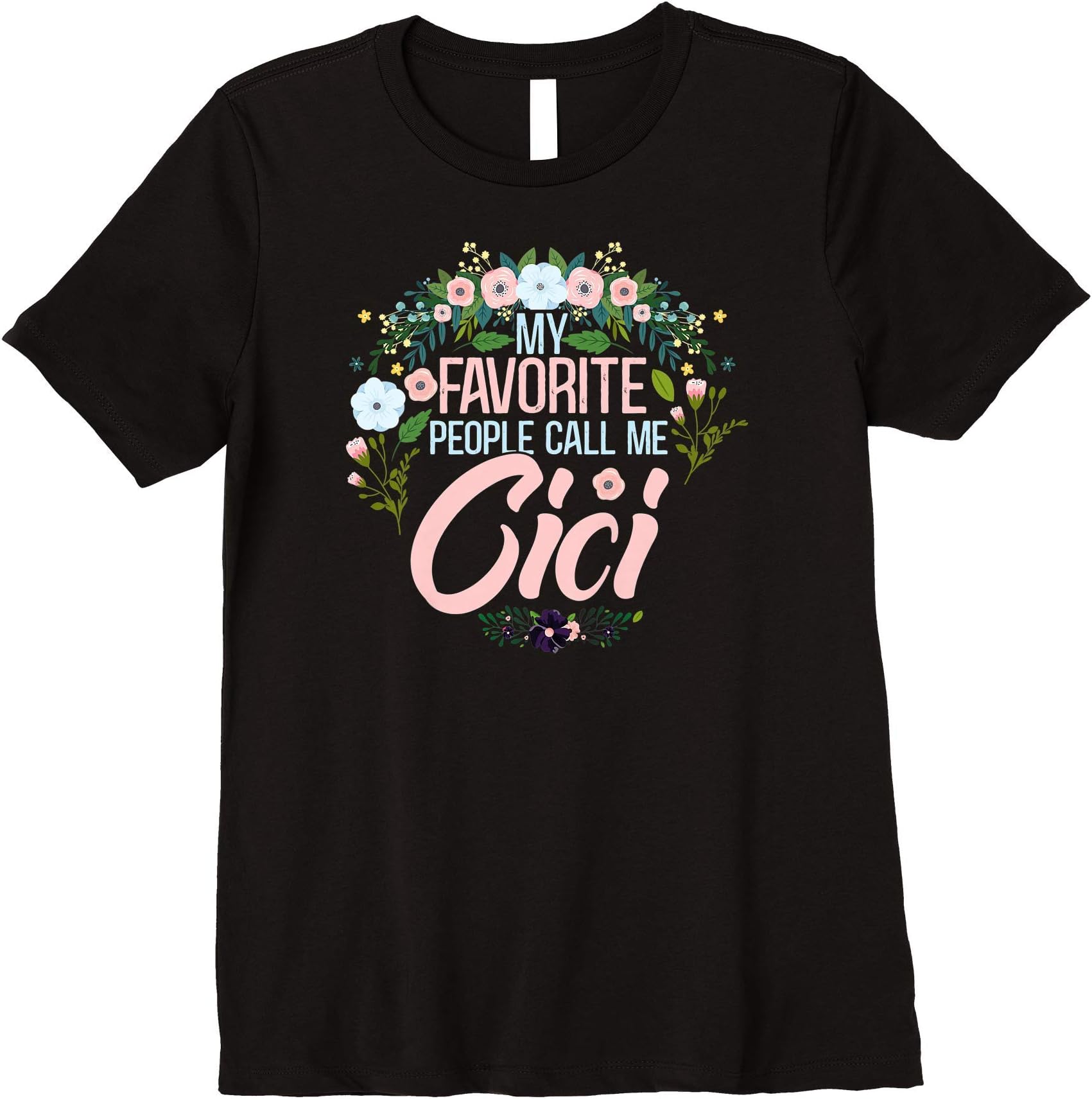 Womens My Favorite People call me Cici, Xmas Mom/Grandma Premium T-Shirt