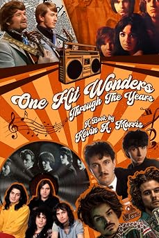 One Hit Wonders Through The Years