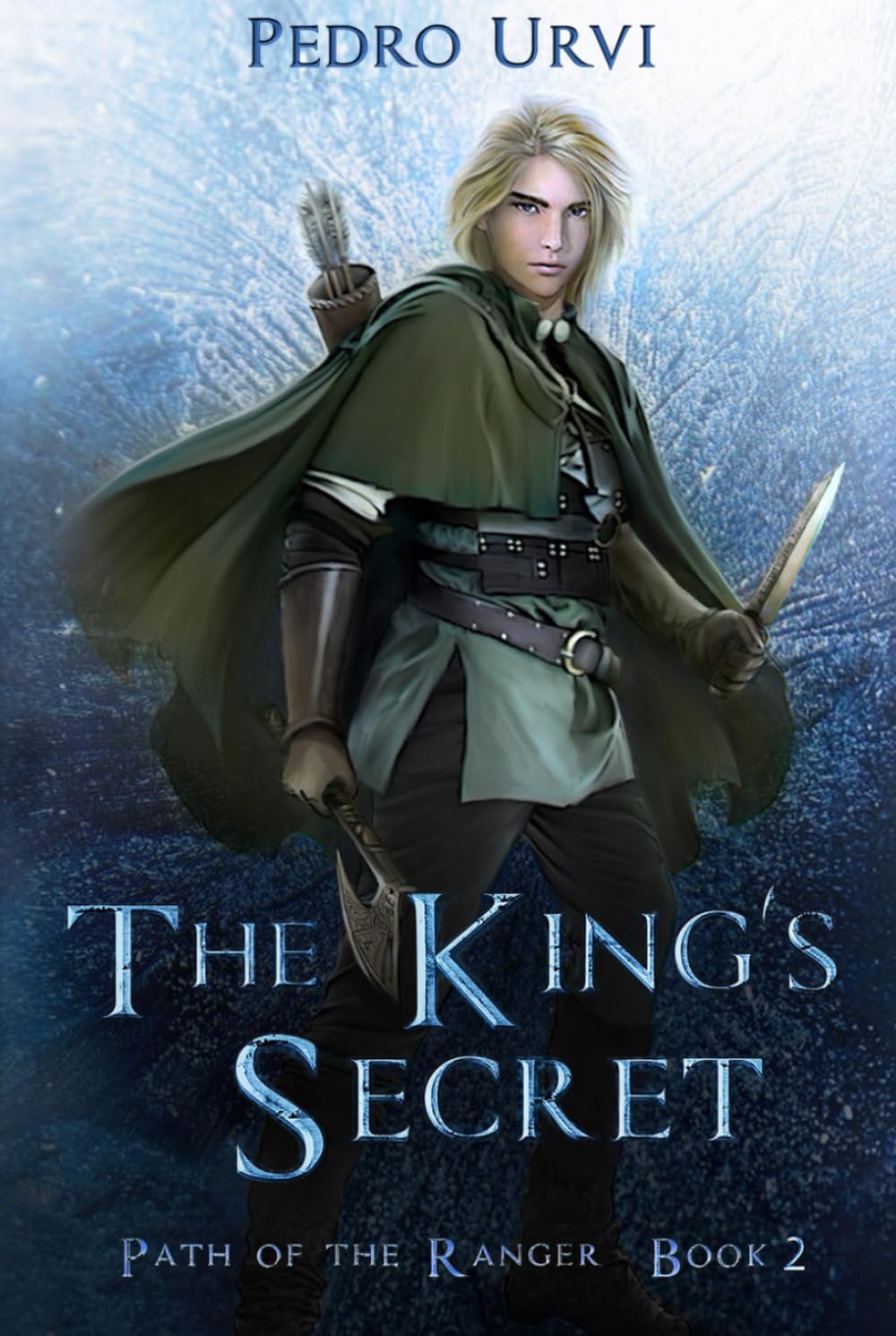 The King's Secret: (Path of the Ranger Book 2)