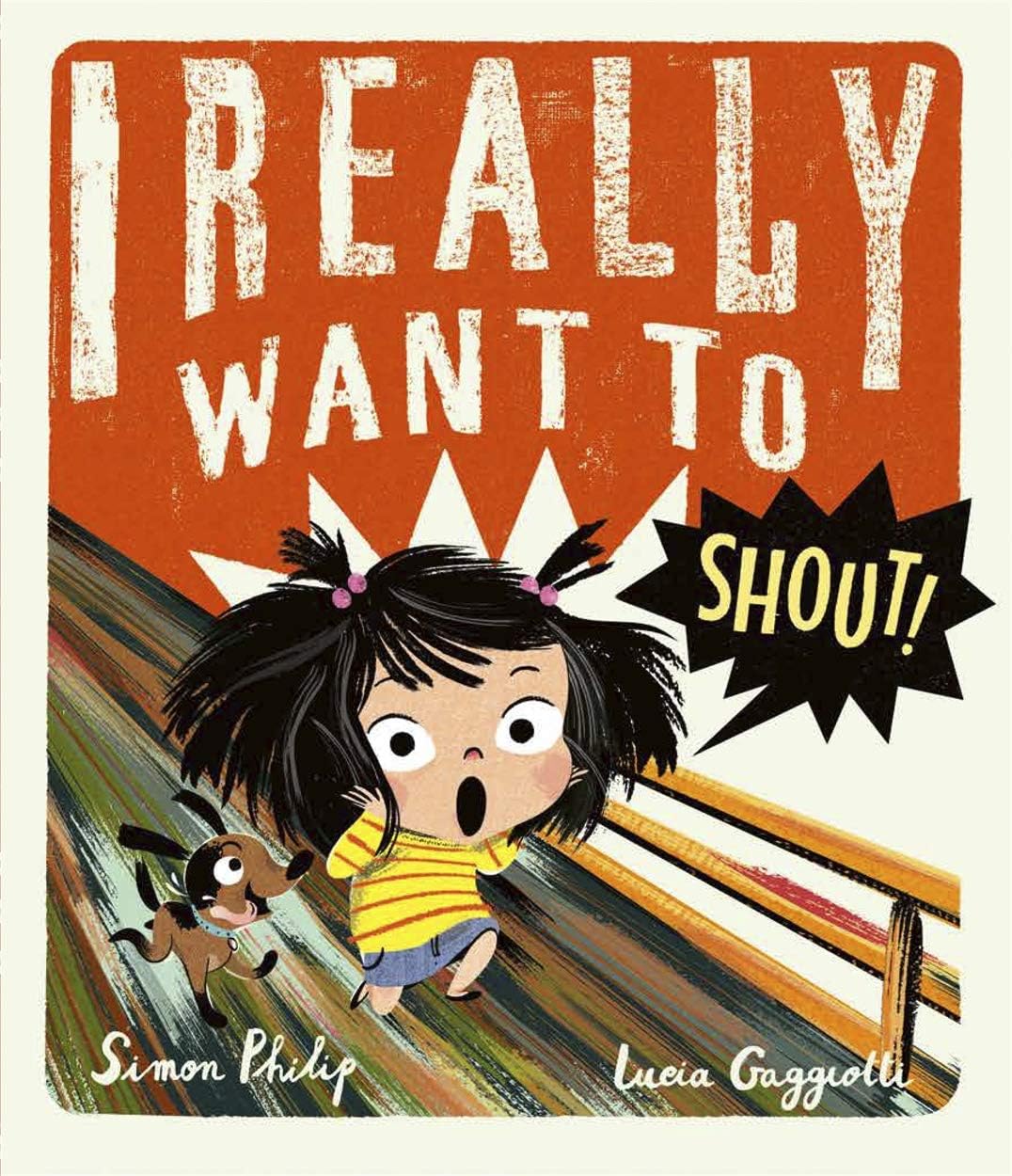 Templar Publishing I Really Want to Shout