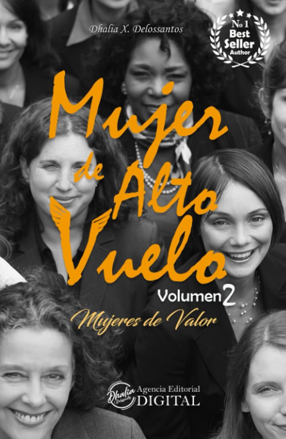 Mujer de Alto Vuelo 2: Mujeres de Valor (Spanish Edition)