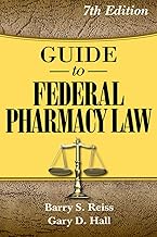 Guide to Federal Pharmacy Law