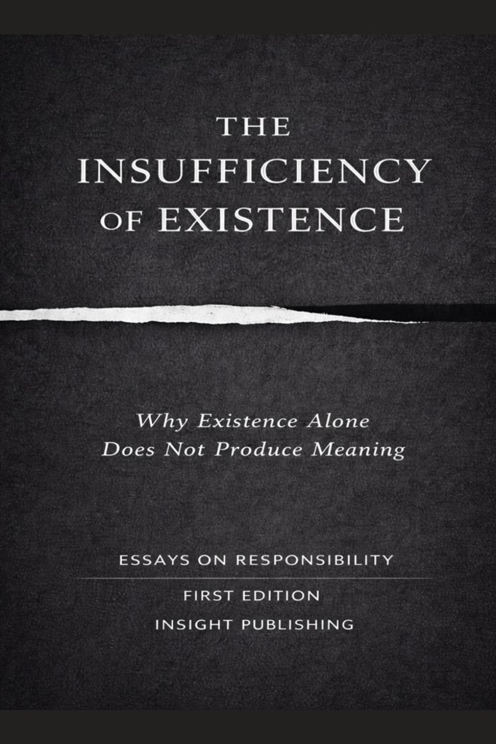 The Insufficiency of Existence: Why Existence Alone Does Not Produce Meaning