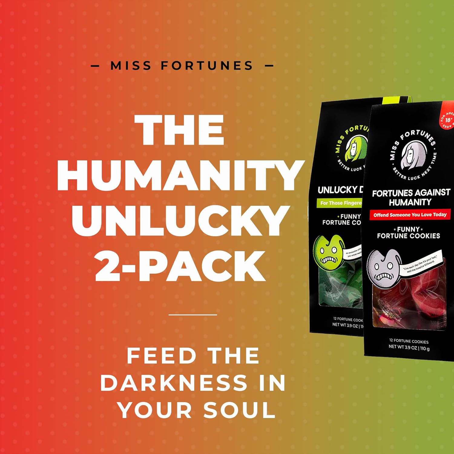 Miss Fortunes, Funny Fortune Cookies, The Two-Pack Shakur, Red and Green Cookies, Written by Professional Comedy Writers (Multi-pack of 2 Dozen Cookies) (Fortunes Against Humanity + Unlucky Dozen)