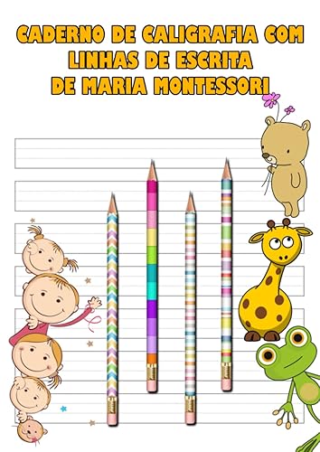 Caderno de caligrafia com linhas de escrita de Maria Montessori: 120 páginas em branco para praticar a escrita (Portuguese Edition)