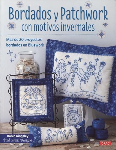 Bordados Y Patchwork Con Motivos Invernales (EL LIBRO DE)
