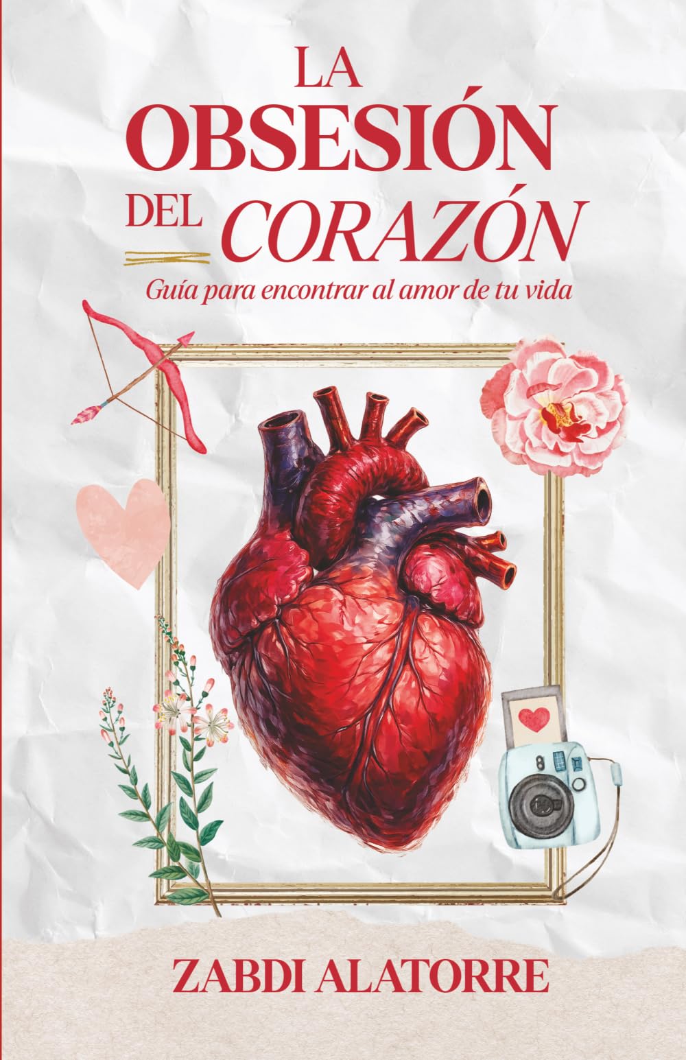 La Obsesión del Corazón: Guía cristiana para mujeres solteras para vencer la impaciencia, sanar el corazón y confiar en el tiempo de Dios mientras descubres el verdadero amor.