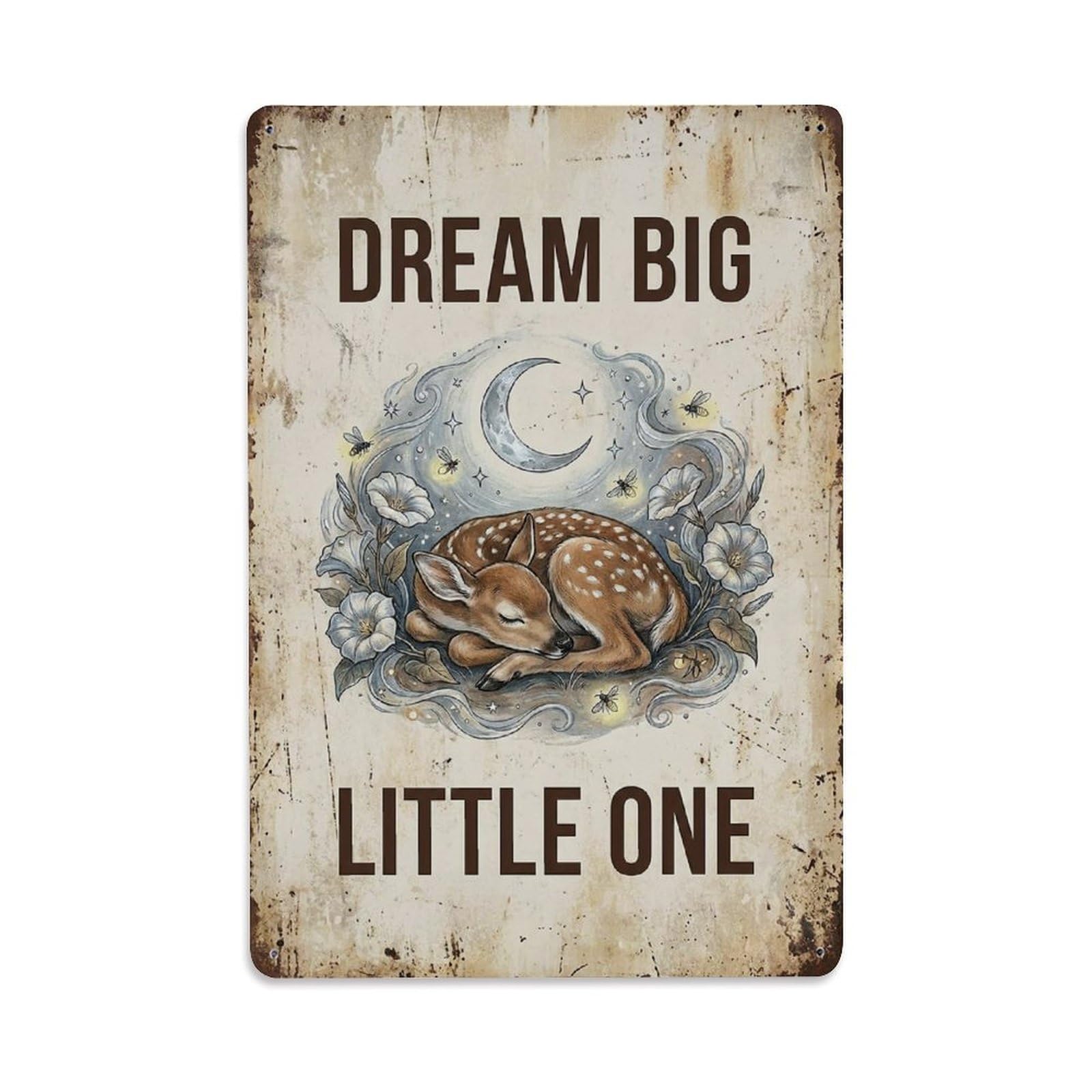 Dream Big Little One Fawn Metal Tin Sign