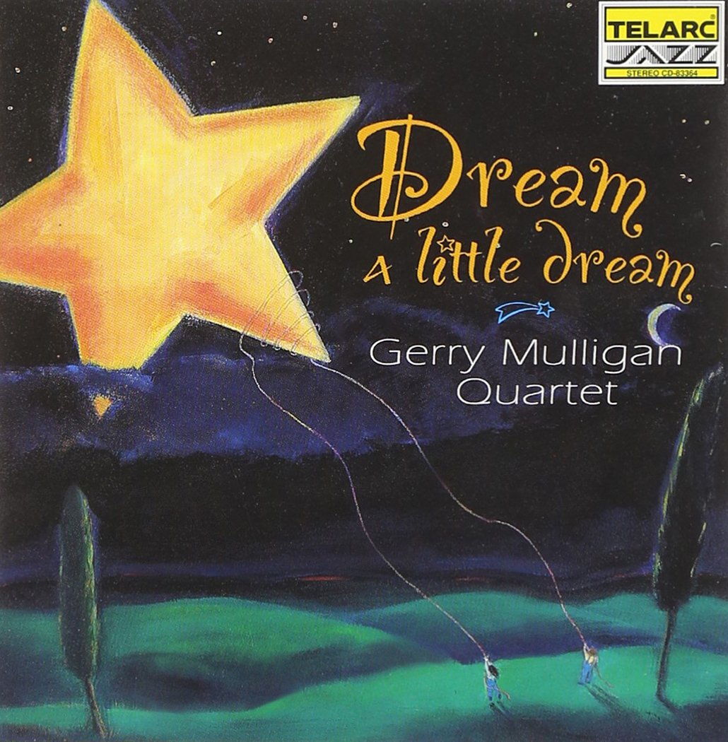 Dream A Little Dream