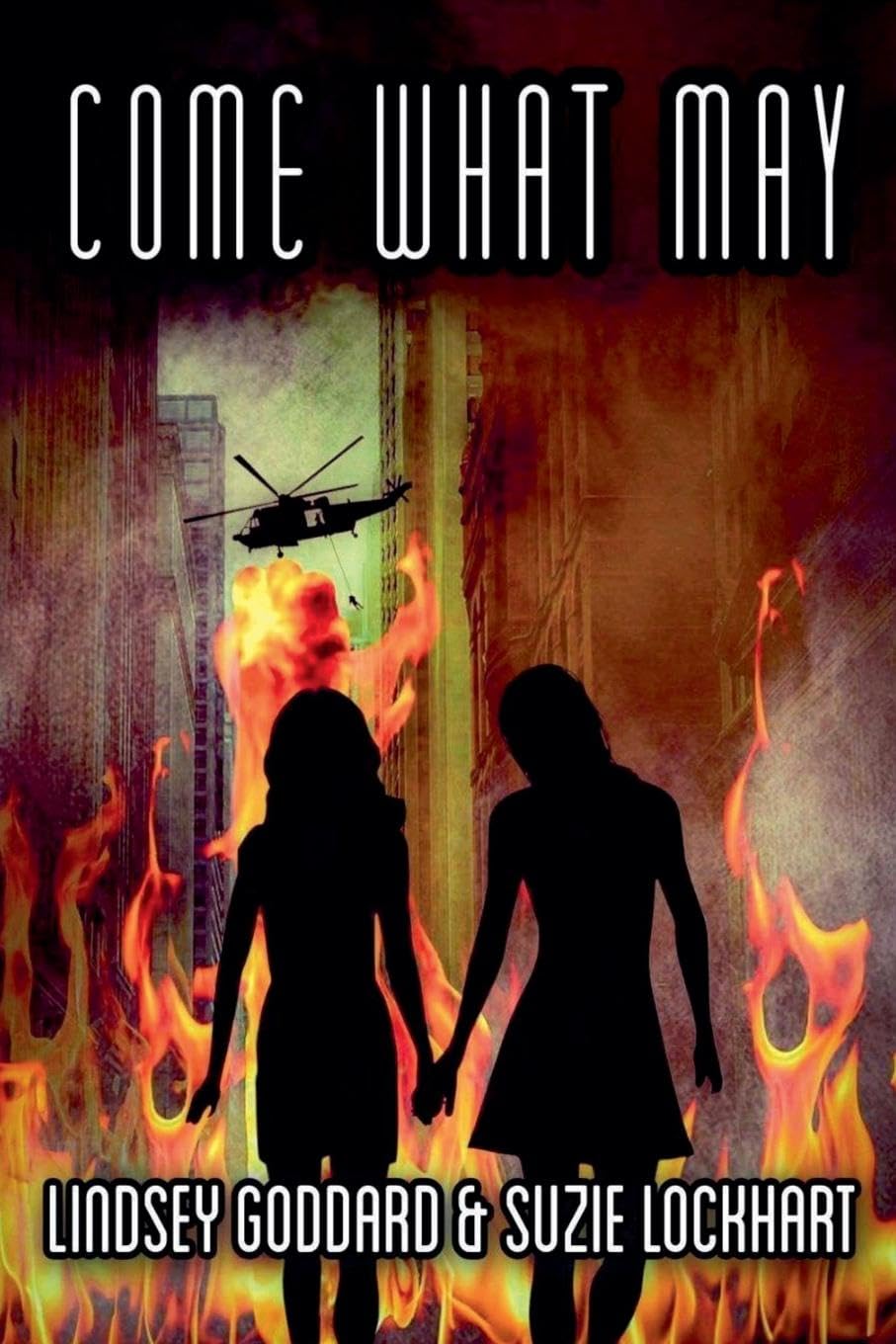 Come What May