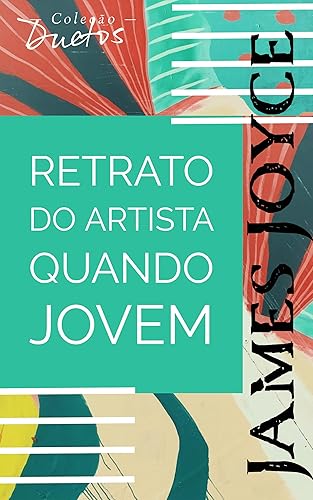 Retrato do Artista Quando Jovem