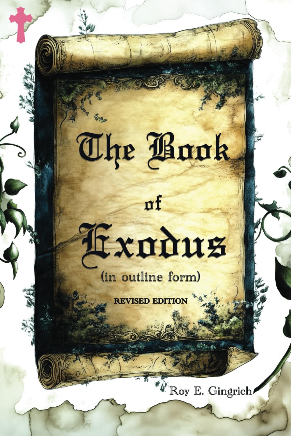 The Book of Exodus: Revised Edition