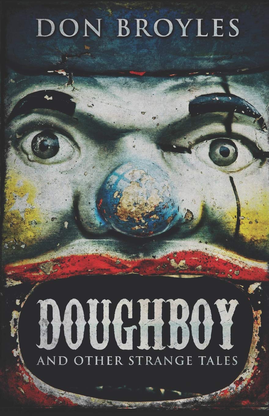 Doughboy: And Other Strange Tales