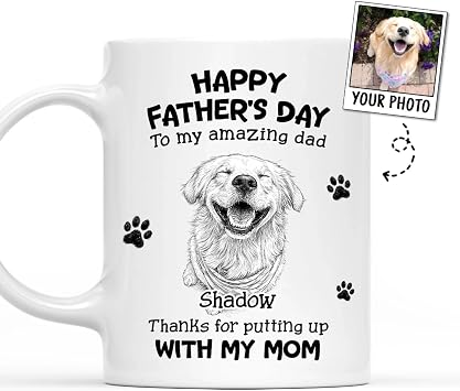 Wrappiness Custom Dog Photo for Pet Dad Mug - Putting Up With My Mom Personalized Sketch Art Photo Mug Gift from Pets to Dad, Birthday Fathers Day Pets Portrait Coffee Mug Gift for Daddy Dogs Lovers