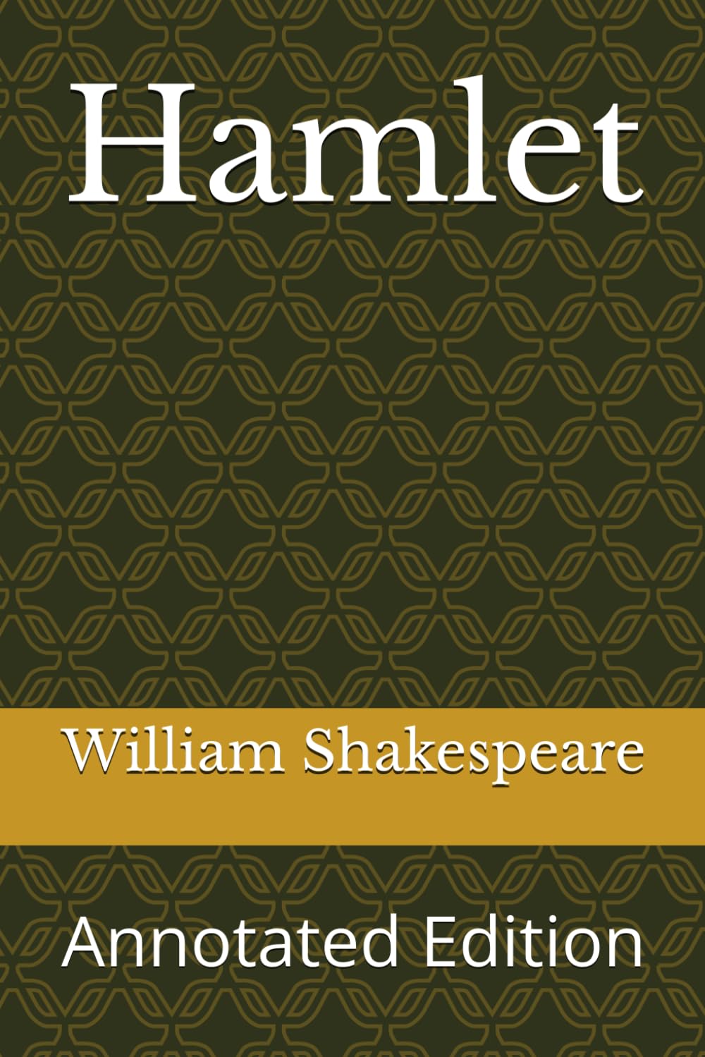 Hamlet: Annotated Edition