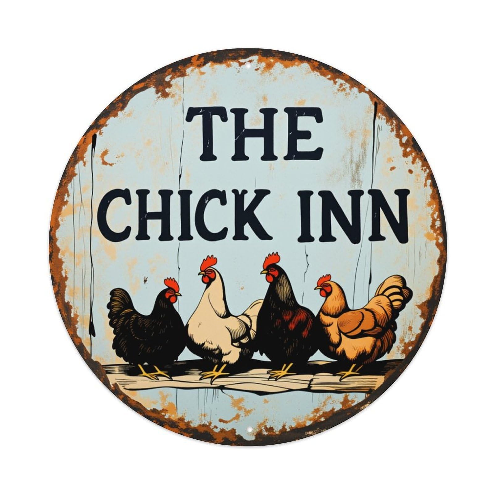 The Chick Inn Rustic Chicken Sign Vintage Round Tin Sign Retro Metal Wall Decor Metal Poster, Home Bar Garage Man Cave Cafe Indoor & Outdoor Decoration 8x8Inches