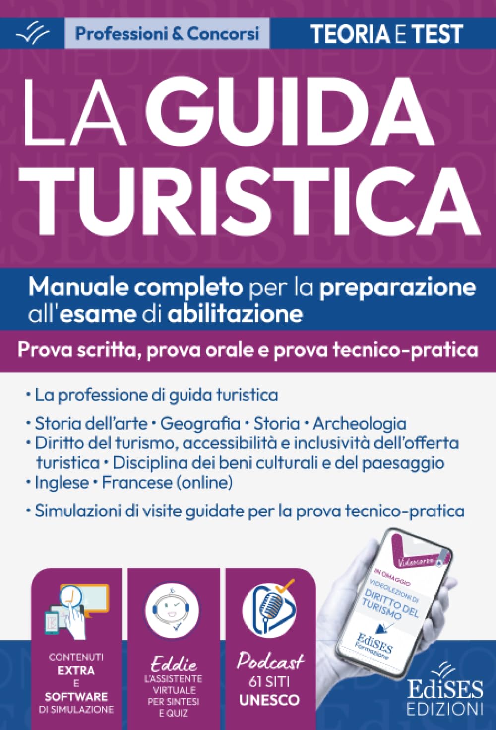 Esame abilitazione guida turistica: Manuale per prova scritta, orale e tecnico-pratica con podcast e schede PDF sui siti ufficiali 2026